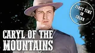 Caryl of the Mountains | Rin Tin Tin | Full Western Movie