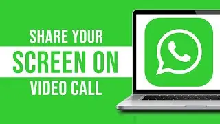 How to Share Screen on Whatsapp Video Call (Tutorial)