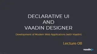 Declarative UI and Vaadin Designer