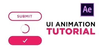 UI/UX Animation After Effects Tutorial - Submit Button Animation