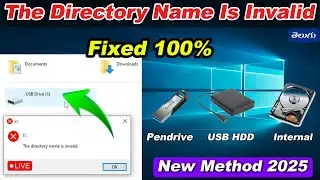 How to fix 'The Directory Name Is Invalid' | USB Connecting Error | 100% SOLVED New Method 2025