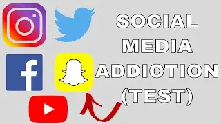 Are You Addicted To Social Media? (TEST)