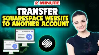 How to transfer squarespace website to another account 2024