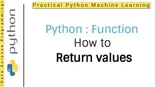 Python 3 Programming Tutorial - Function | How to return values from python function