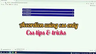How to create an Accordion using html & css