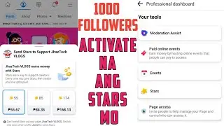 PAANO MAG ENABLE NG STARS SA FACEBOOK PAGE KAHIT 1000 LANG ANG FOLLOWERS MO TUTORIAL 2022