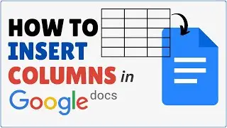 How to Make Columns in Google Docs | Create Columns in Google Docs