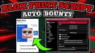 Blox Fruit Auto Bounty Script | Mobile / Pc Auto Bounty Farm | Auto Kill All Players