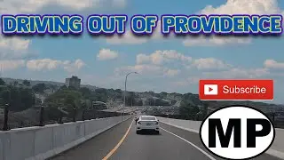 Driving OUT of Providence