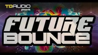 Sample Pack - Future Bounce - TD Audio
