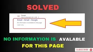 Solved: No information is available for this page [100% working]