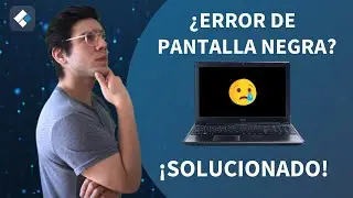 💻¿Cómo Resolver ERROR de PANTALLA NEGRA en Windows 10/11/7?💻