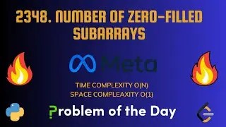 2348. Number of Zero-Filled Subarrays ✅✅ || Python || Top Interview Problem 💯💯