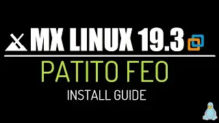 How to Install MX Linux 19.3 in VMware Workstation 16 | Linux Patito Feo | MX Linux Virtual Machine