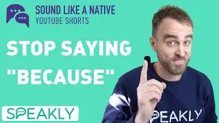 Improve your English: Stop saying 