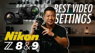 Nikon Z8 & Z9: Best Video Settings to get Cinematic Quality Videos & Set Up for Success!