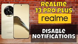 Disable Notifications Realme 13 Pro Plus || How to disable notifications || Notifications settings