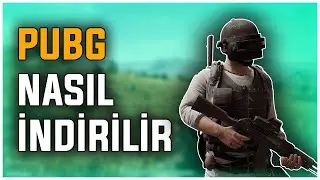 PUBG NASIL İNDİRİLİR VE KURULUR ? | 2022