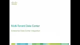 thinQtank Learning CCDP Training Camp - Ent. Data Center Integration (Multi-Tenant Data Center)