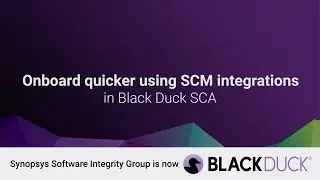 Automated SCM project scanning with Black Duck SCA | Black Duck