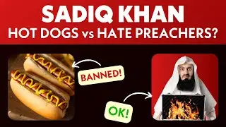 Sadiq Khan: Hot Dogs vs Hate Preachers?