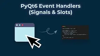 Event handling with signals & slots in PyQt6 | PyQt6 Tutorial Part 3
