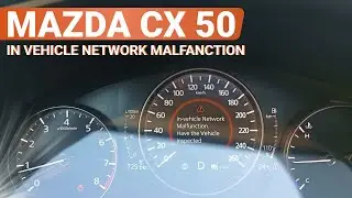 IN VEHICLE NETWORK MALFANCTION MAZDA CX 50 КАК ОТКЛЮЧИТЬ ОШИБКУ?