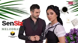 Sensiz (o'zbek serial) 12-qism | Сенсиз (ўзбек сериал) 12-қисм