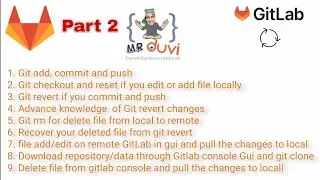 GitLab Part 2 - Git All important command | Git add  commit push pull revert reset checkout delete