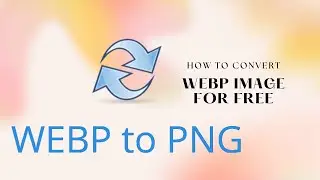 How To Convert WEBP Image to PNG For FREE 2022 #youtube