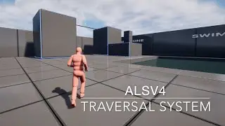 UE5: ALSv4 Traversal System Reboot! (Part 1)