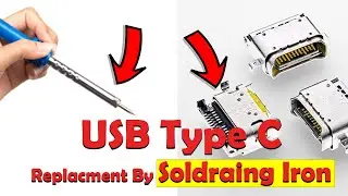 New Trick !  How To Replacement USB TYPE C Port