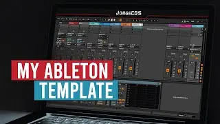 Easy Ableton Live Template Setup 2021