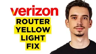 How To Fix Verizon Router Yellow Light (2024) - Complete Tutorial