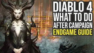 Diablo 4 What To Do After Campaign (Diablo 4 Endgame Guide)