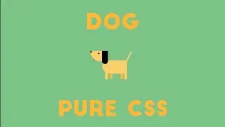 Dog | Using HTML & CSS  | 2020