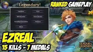 EZREAL ADC PALING OP SEKARANG - 15 KILL - 7 MEDALS MVP - RANKED | LEAGUE OF LEGENDS WILD RIFT