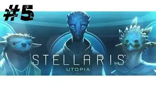 Stellaris ►Utopia ► Наглые соседи