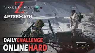 WORLD WAR Z: AFTERMATH - DAILY CHALLENGE - MOSCOW - ONLINE HARD - GAMEPLAY (NO COMMENTARY)