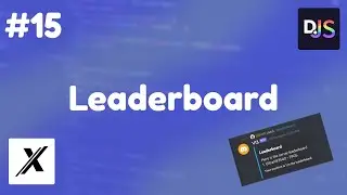 HOW TO MAKE A LEADERBOARD (MONGO DB) | DISCORD.JS (V13) | #15