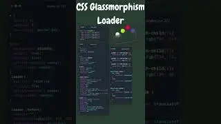 Source Code - CSS Glassmorphism Loader: CSS Tricks