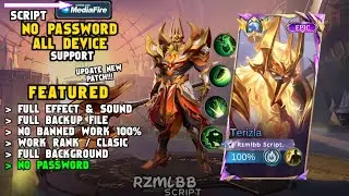 NEW! Script Skin Terizla Epic No Password | Full Effect Voice - Latest Patch