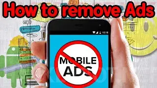 How to remove ADS from any App or Game || Android || How to block annyoing ADS all Apps & Games