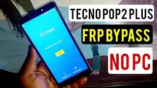 Tecno Pop 2 Plus (BA2) Frp Bypass Without Pc