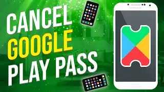 How To Cancel Google Play Pass Subscription (2022)