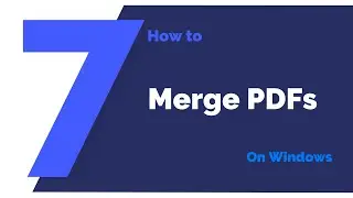 How to Merge PDF with A Few Clicks on Windows | PDFelement 7