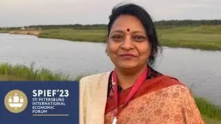 Mrs. Purnima Anand - BRICS International Forum - SPIEF 2023 results | St. Petersburg june 2023