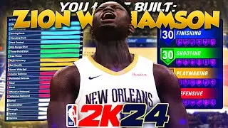 NBA 2K24 *RARE* ZION WILLIAMSON BUILD | DOMINANT PURE SLASHER PF W/ 92 STRENGTH & 70 THREE + 96 DUNK