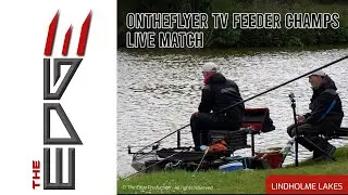 LIVE MATCH - UK FEEDER CHAMPS ROUND ONE LINDHOLME LAKES