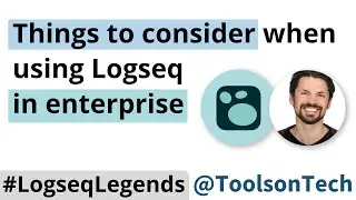 Things to consider when using Logseq in enterprise - ToolsonTech